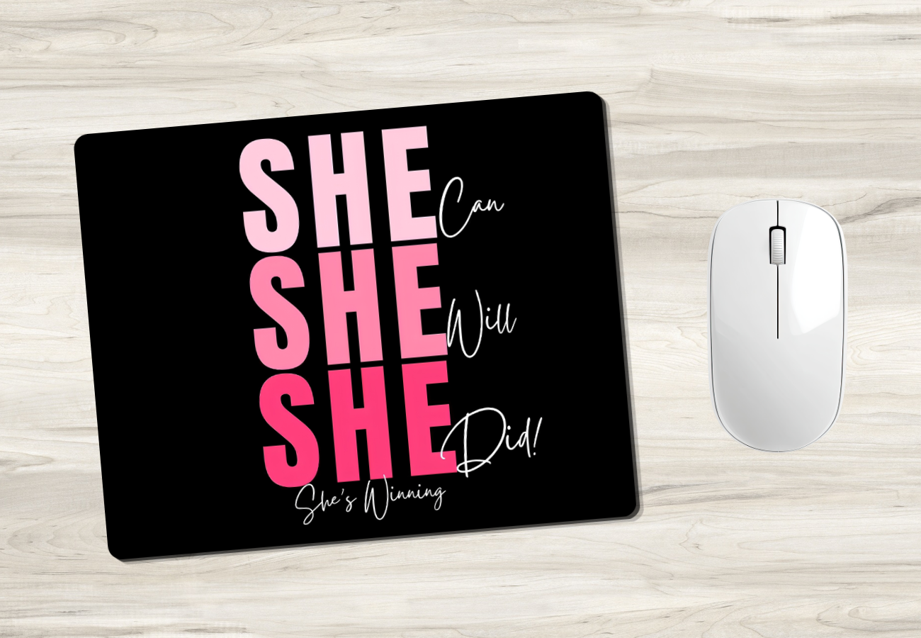 Black & Pink She Can Mouse Pad