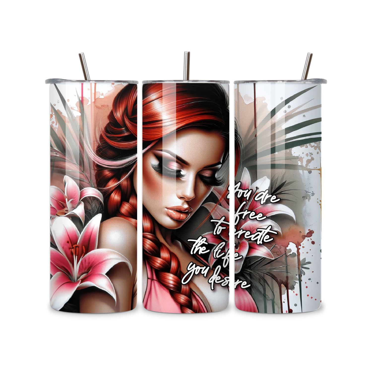 You Are Free to Create the Life You Desire Floral Woman 20oz Skinny Tumbler