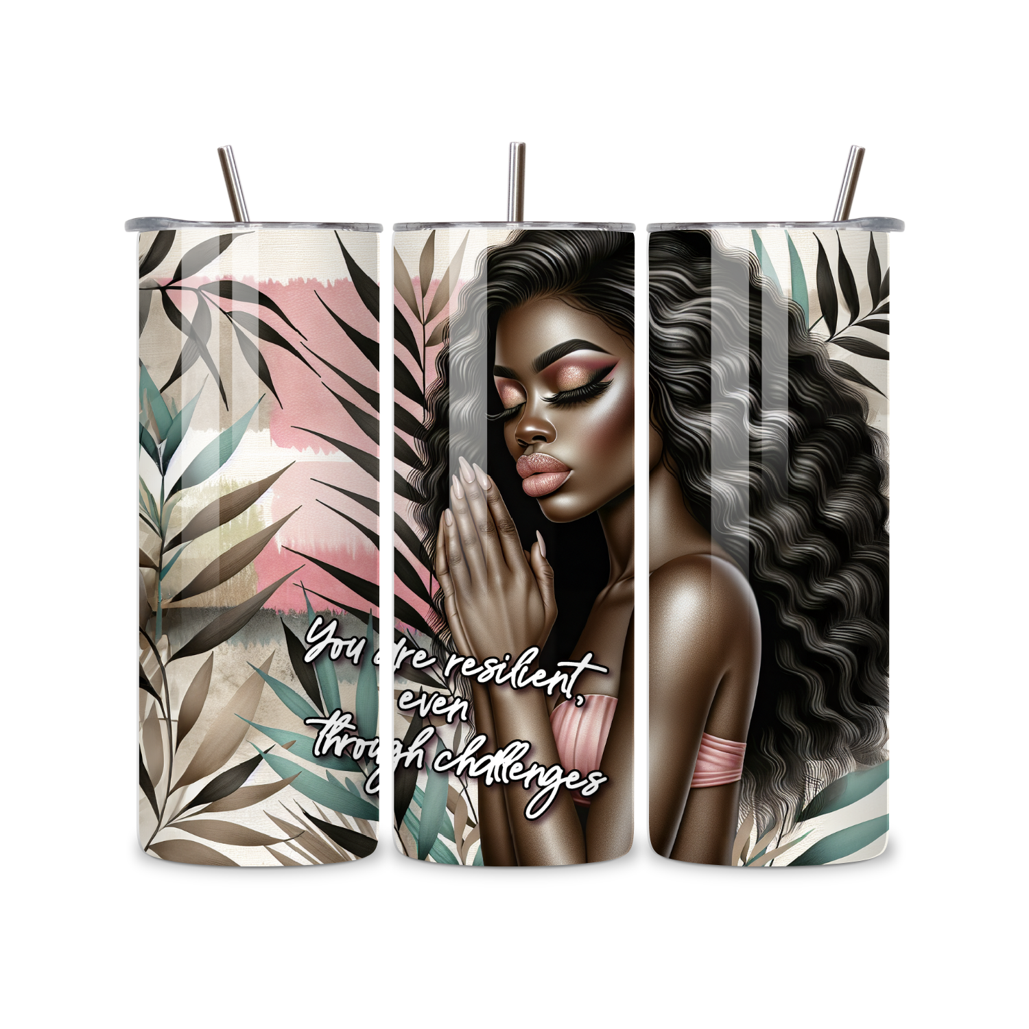 You Are Resilient Even Through Challenges Floral Woman 20oz Skinny Tumbler