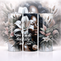 You Radiate Positivity and Love Floral Woman 20oz Skinny Tumbler