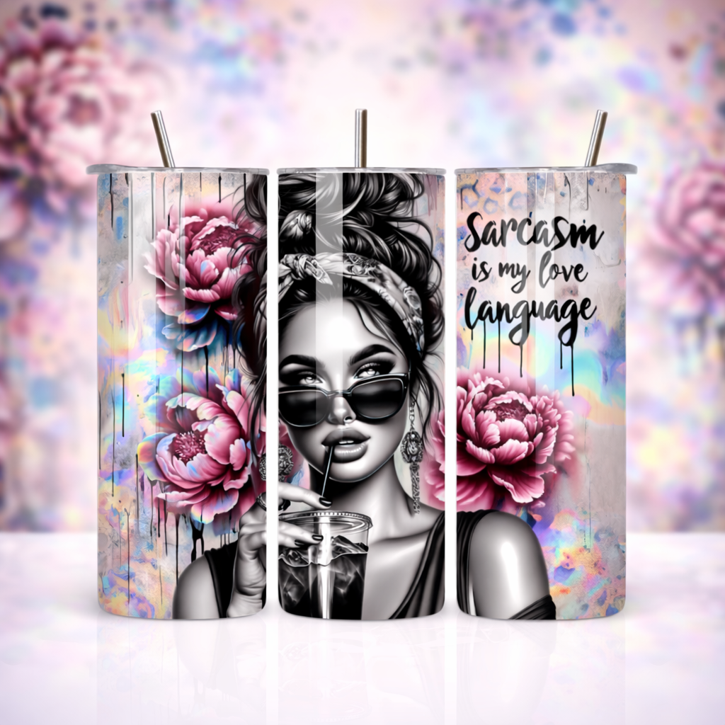 Sarcasm Is My Love Language 20oz Skinny Tumbler