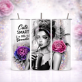 Cute, Smart & A Little Bit Dramatic 20oz Skinny Tumbler