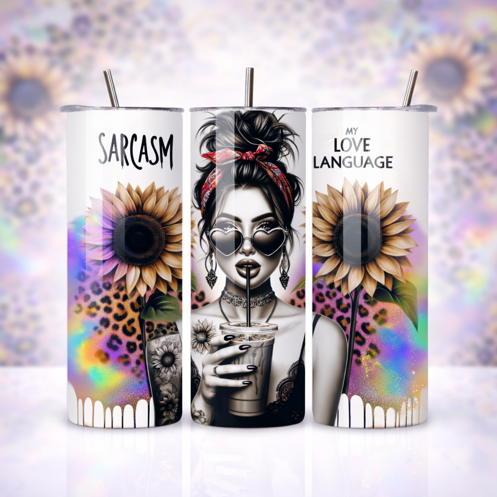 Sarcasm Is My Love Language 20oz Skinny Tumbler